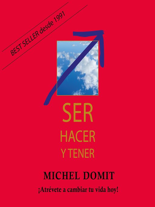 Title details for Ser, Hacer y Tener by Michel Domit - Available